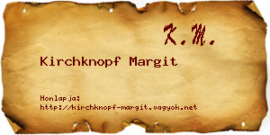 Kirchknopf Margit névjegykártya